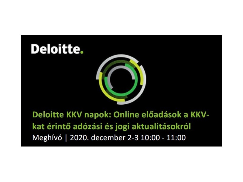 Deloitte: KKV-knak adózási és jogi aktualitásokról szóló webinárium