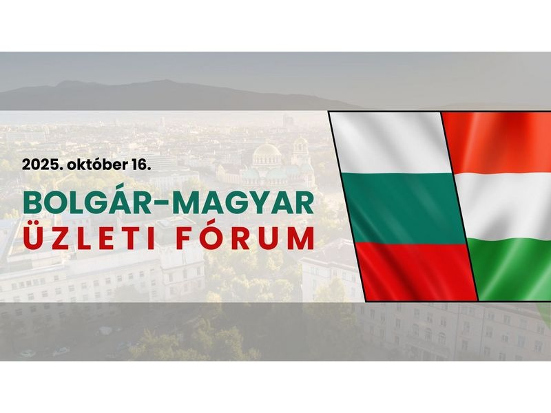 Meghívó: Bolgár–Magyar üzleti fórum