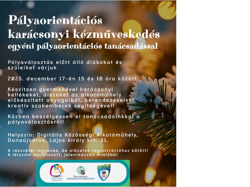 Pályaorientációs karácsonyi kézműveskedés egyéni tanácsadással