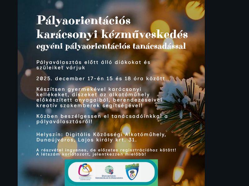 Pályaorientációs karácsonyi kézműveskedés egyéni tanácsadással