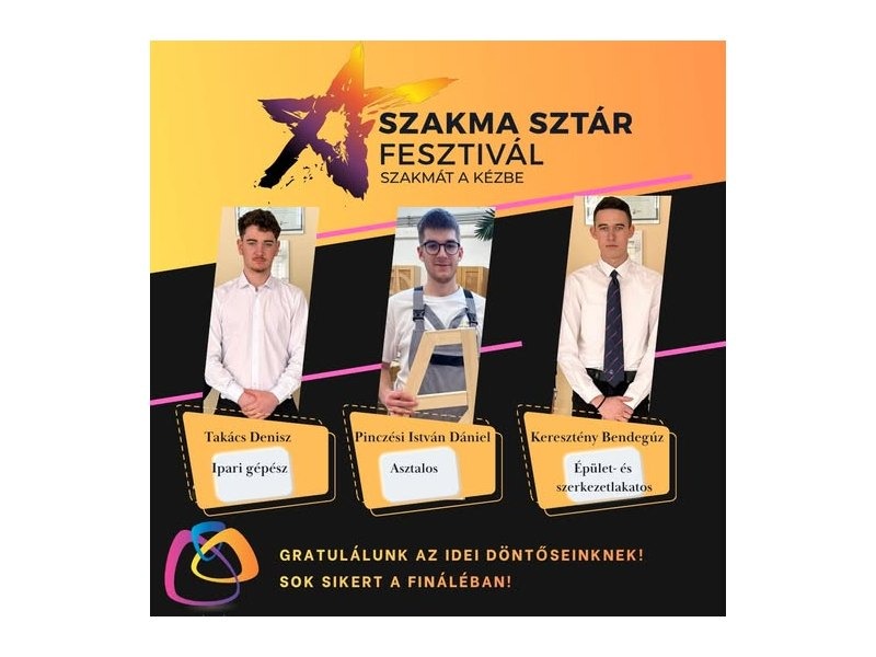 Heten az országos szakmai versenyek döntőjében Dunaújvárosból
