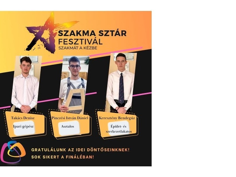 Heten az országos szakmai versenyek döntőjében Dunaújvárosból