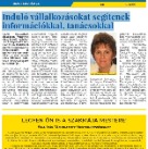 Induló vállalkozásokat segítenek információkkal, tanácsokkal